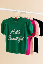 Cargar imagen en el visor de la galería, Hello Beautiful Short Sleeve Sweater Top
