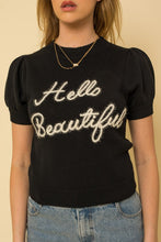 Cargar imagen en el visor de la galería, Hello Beautiful Short Sleeve Sweater Top
